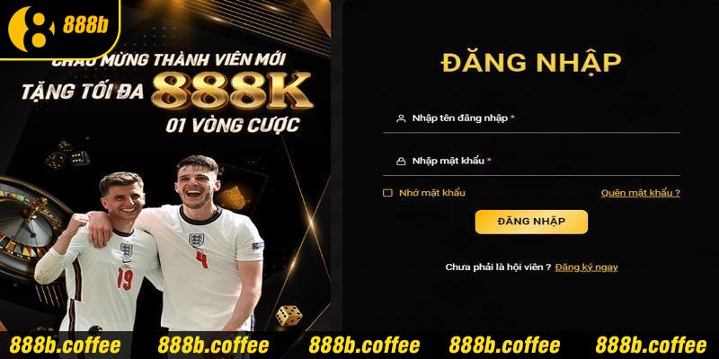 Hướng dẫn đăng nhập 888b nhanh chóng