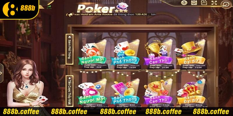 Điểm nổi bật giúp Poker 888B thu hút thành viên tham gia