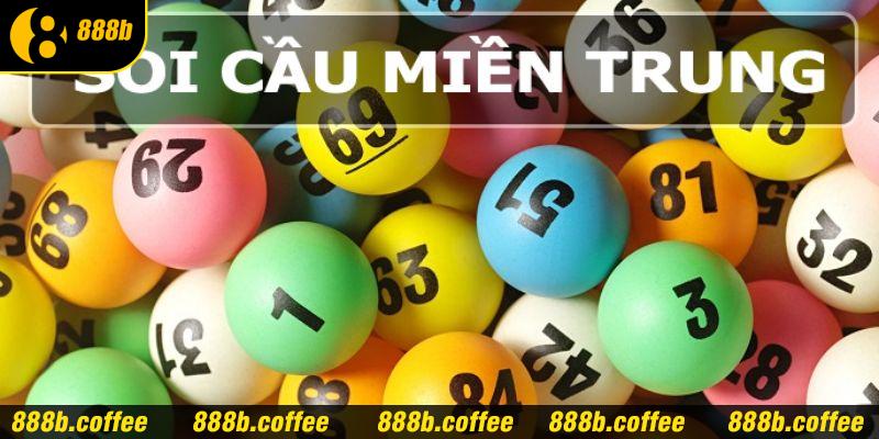 Linh hoạt kỹ thuật soi cầu miền Trung 