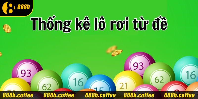 Soi cầu theo thống kê lô rơi