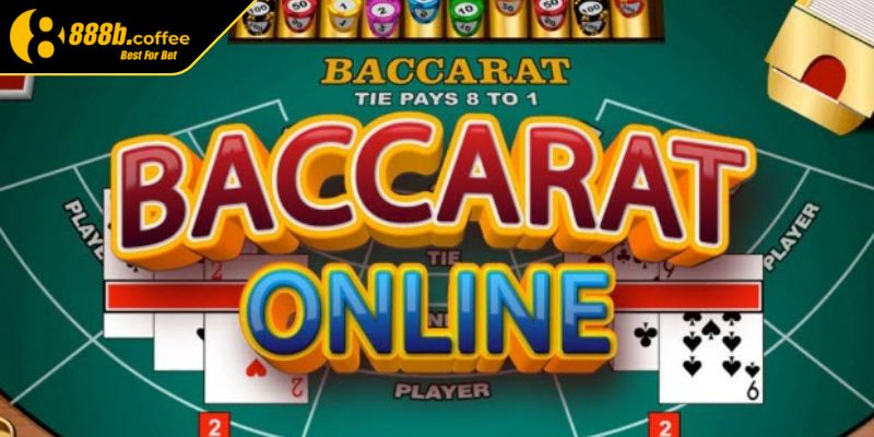 Baccarat 888B Tựa Game Casino Đỉnh Cao Hấp Dẫn Nhất 2025 1 Tổng quan thông tin về trò Baccarat 888B